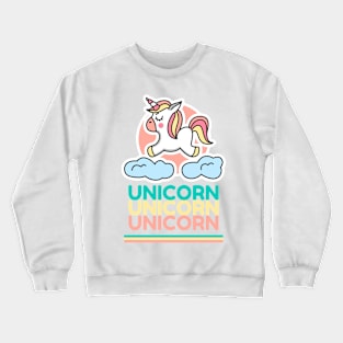 Unicorns are REAL Crewneck Sweatshirt